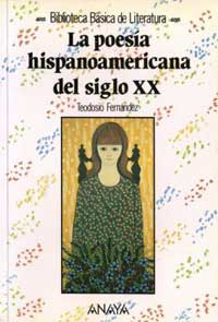 La poesía hispanoamericana del siglo XX