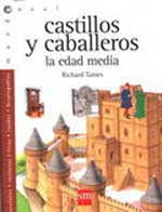 Castillos y caballeros la edad media