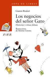 Los negocios del señor Gato : historias y rimas felinas