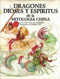 Dragones, dioses y espíritus de la mitología China