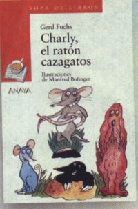 Charly, el ratón cazagatos