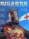 Ricardo Corazón de León y las cruzadas