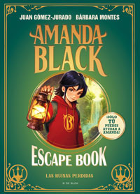 Amanda Black - Escape Book. Las ruinas perdidas