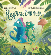 Respira, Carmela