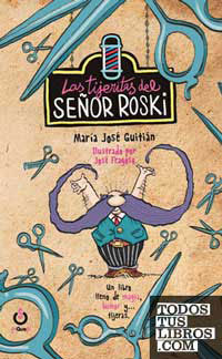 Las tijeritas del Sr. Roski