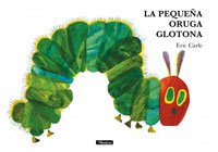 La pequeña oruga glotona