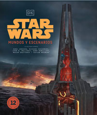 Star Wars. Mundos y escenarios