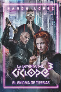 La leyenda del Cíclope 3. El enigma de Tiresias