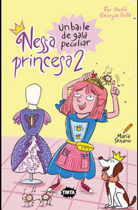 Nessa princesa 2. El baile de gala peculiar