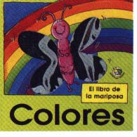 Colores : el libro de la mariposa