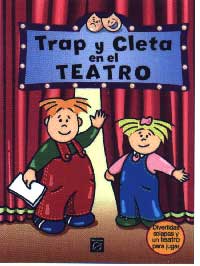 Trap y Cleta en el teatro