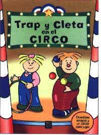 Trap y Cleta en el circo