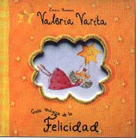 Valeria Varita : guía mágica de la felicidad
