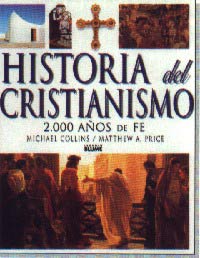Historia del cristianismo : dos mil años de fe