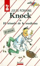Knock o el triunfo de la medicina