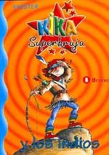 Kika Superbruja y los indios