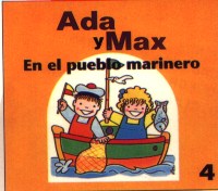 Ada y Max en el pueblo marinero