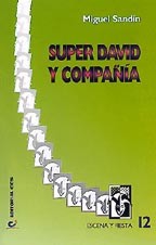 Super David y compañía