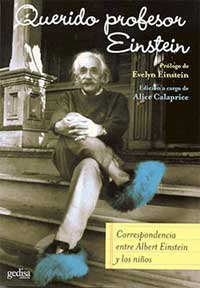 Querido profesor Einstein : correspondencia entre Albert Einstein y los niños