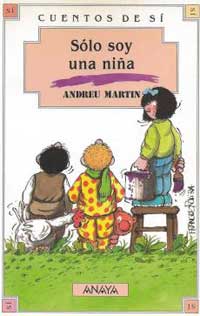 Sólo soy una niña Sólo soy una niña