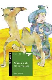 Mamá vale 10 camellos