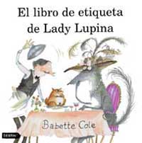 El libro de etiqueta de Lady Lupina