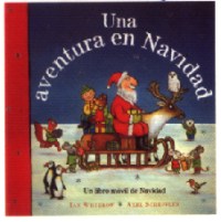 Una aventura en Navidad : un libro móvil de Navidad