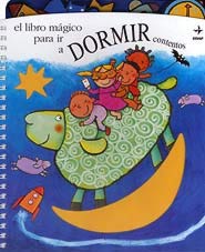 El libro mágico para ir a dormir contentos El libro mágico para ir a dormir contentos