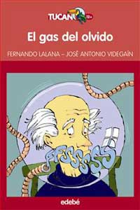 El gas del olvido