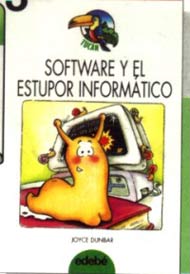 Software y el estupor informático
