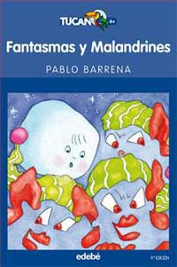 Fantasmas y Malandrines