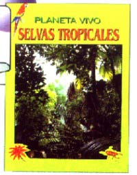 Selvas tropicales