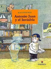 Antonio Juan y el Invisible