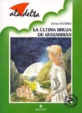 La última bruja de Guizarrián