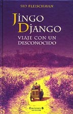 Jingo Django : viaje con un desconocido