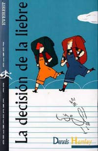 La decisión de la liebre La decisión de la liebre