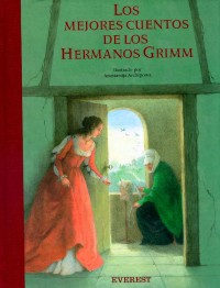Los mejores cuentos de Hermanos Grimm