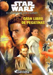 Star Wars episodio II : el ataque de los clones. Gran libro de pegatinas Star Wars episodio II : el ataque de los clones. Gran libro de pegatinas