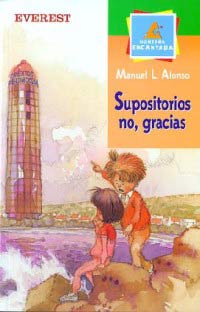 Supositorios no, gracias Supositorios no, gracias