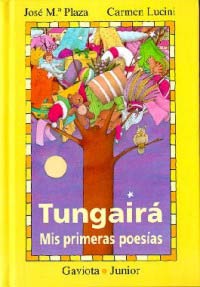 Tungairá : mi primer libro de poesías