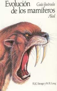 La evolución de los mamíferos : guía ilustrada