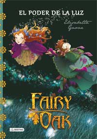 Fairy Oak. El poder de la luz