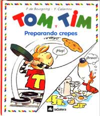 Tom y Tim : preparando crepes