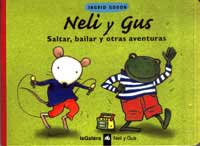 Neli y Gus : saltar, bailar y otras aventuras