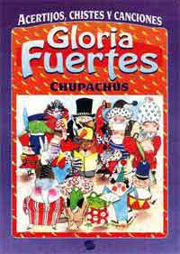 Chupachús : chistes, acertijos y canciones