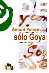 Sólo Goya