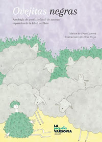 Ovejitas negras : antología de poesía infantil de autoras españolas de la Edad de Plata