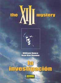 XIII 13, The XIII mystery : la investigación