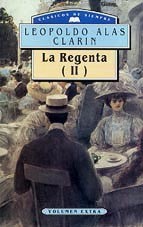La Regenta ; Vol. II