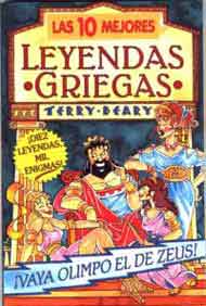 Leyendas griegas : ¡Diez leyendas, mil enigmas!